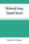 Historical Essays (Second Series)