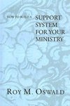 How to Build a Support System for Your Ministry