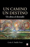 Un camino un destino