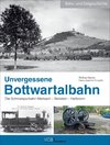 Unvergessene Bottwartalbahn