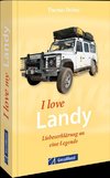 I love my Landy - Liebeserklärung an eine Legende