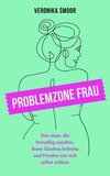 Problemzone Frau