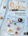 Sticken im Mini-Format