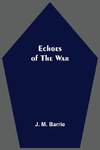 Echoes Of The War