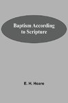 Baptism According To Scripture