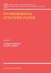 Environmental Stratified Flows