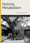 Hutong Metabolism