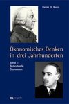 Ökonomisches Denken in drei Jahrhunderten