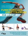 Funktionelles Krafttraining für Läufer