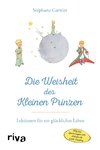 Die Weisheit des Kleinen Prinzen