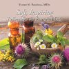 Soft,  Inspiring  Reflections on  Essential Oils