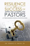 Resilience and Success of African American Pastors