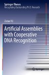 Artificial Assemblies with Cooperative DNA Recognition