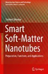 Smart Soft-Matter Nanotubes