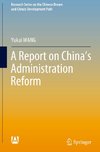 A Report on China's Administration Reform