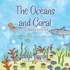 The Oceans and Coral