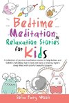 Bedtime Meditation and Relaxation Stories for Kids