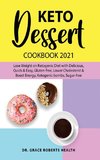 Keto Dessert Cookbook 2021