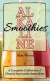 Alkaline Smoothies