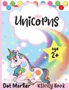 Unicorns Dot Marker Activity Book