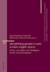 (Re)defining gender in early modern English drama