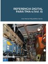 REFERENCIA DIGITAL PARA TMA-s (Vol. II)