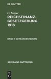 Reichsfinanzgesetzgebung 1918, Band 1, Getränkesteuern