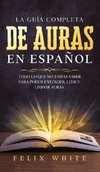 La Guía Completa de Auras en Español