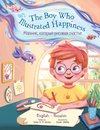 The Boy Who Illustrated Happiness - Bilingual Russian and English Edition