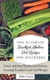 The Ultimate Breakfast Alkaline Diet Recipes for Beginners