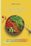 The Definitive Alkaline Siders Cooking Book