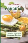 The Affordable Vegetarian Cooking Guide