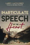 Inarticulate Speech of the Heart