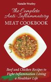 The Complete Anti-Inflammatory Meat Cookbook