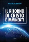 Il ritorno di Cristo è imminente