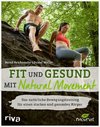 Fit und gesund mit Natural Movement