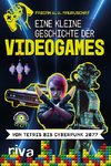 Eine kleine Geschichte der Videogames