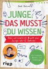 Junge, das musst du wissen