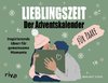 Lieblingszeit - Der Adventskalender für Paare