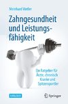 Zahngesundheit und Leistungsfähigkeit