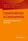 Sozialstrukturen in Lateinamerika