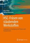 HSC-Fräsen von stäubenden Werkstoffen