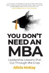 You Don't Need an MBA