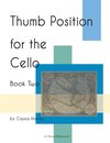 Thumb Position for the Cello, Book Two