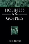 Holiness in the Gospels