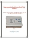 Programmable Logic Controller (PLC) Tutorial