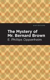 Mystery of Mr. Benard Brown