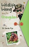 Wildlife Wong and the Orangutan