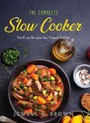 The Complete Slow Cooker