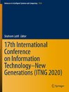 17th International Conference on Information Technology-New Generations (ITNG 2020)